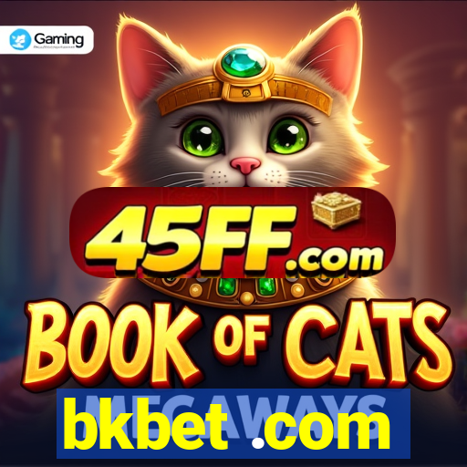 bkbet .com